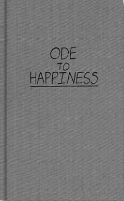 Ode to Happiness