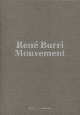 René Burri: Mouvement / Movement