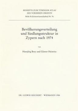Bevolkerungsverteilung und Siedlungsstruktur in Zypern Nach 1974
