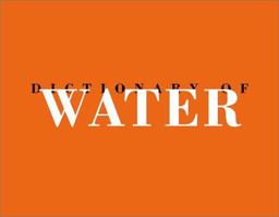 Roni Horn: Dictionary of Water