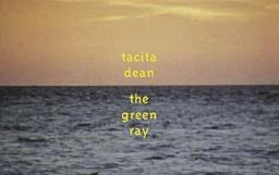 Tacita Dean - The Green Ray