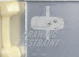 Matthew Barney: Drawing Restraint Vol. 1