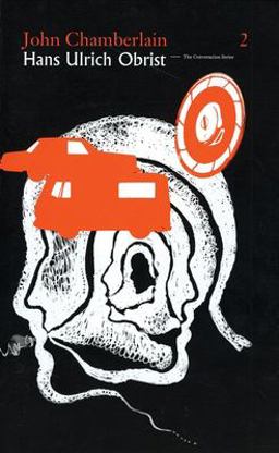 Hans Ulrich Obrist and John Chamberlain: the Conversation Series