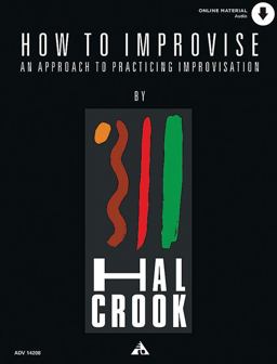 How to Improvise: An Approach to Practicing Improvisation  9783892210313 Front Cover