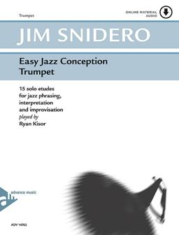 Easy Jazz Conception Trumpet 15 Solo Etudes for Jazz Phrasing, Interpretation and Improvisation, Book and Online Audio  9783892211976 Front Cover