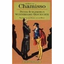 Peter Schlemihl's Wundersame Geschichte