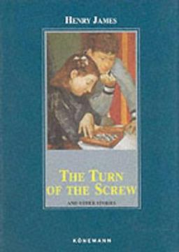 The Turn of the Screw and Other Stories