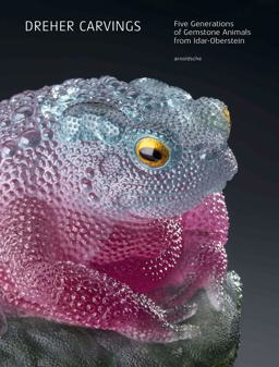 Dreher Carvings Gemstone Animals from Idar-Oberstein  9783897905078 Front Cover
