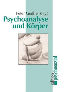 Psychoanalyse und Korper