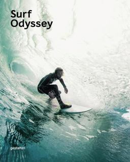Surf Odyssey The Culture of Wave Riding  9783899556537 Front Cover