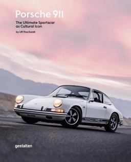 Porsche 911 The Ultimate Sportscar As Cultural Icon  9783899556872 Front Cover