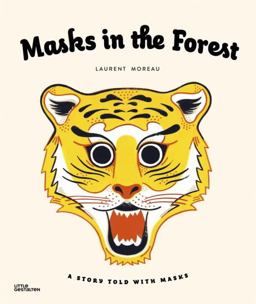 Masks in the Forest A Story Told with Masks  9783899557633 Front Cover