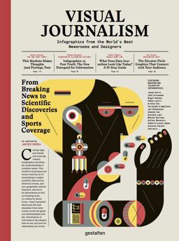Visual Journalism Infographics from the World's Best Newsrooms and Designers  9783899559194 Front Cover