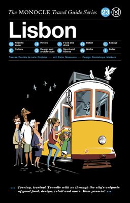 Monocle Travel Guide to Lisbon The Monocle Travel Guide Series  9783899559224 Front Cover