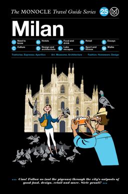 Monocle Travel Guide to Milan The Monocle Travel Guide Series 2017 9783899559231 Front Cover