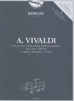 Vivaldi: Concerto for Violin, Strings and Basso Continuo in G Major, Op. 3, No. 3, RV 310  9783905476453 Front Cover