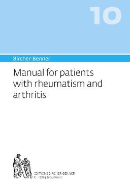 Bircher-Benner Manual Vol. 10 For Patients with Rheumatism and Arthritis 24th 9783906089102 Front Cover