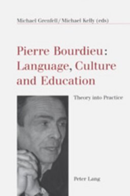 Pierre Bourdieu: Language, Culture and Education Pierre Bourdieu: Language, Culture and Education