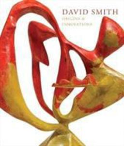 David Smith: Origins and Innovations