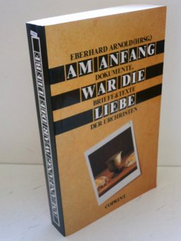 Am Anfang War die Liebe
