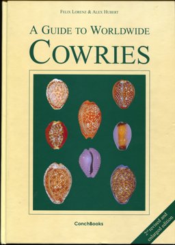 A Guide to Worldwide Cowries Dec  9783925919251 Front Cover