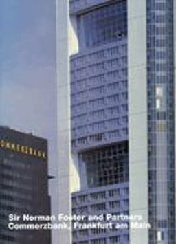 Norman Foster, Commerzbank, Frankfurt am Main