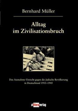 Alltag Im Zivilisationsbruch