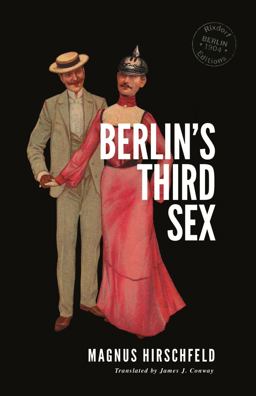 Berlin's Third Sex  9783947325023 Front Cover