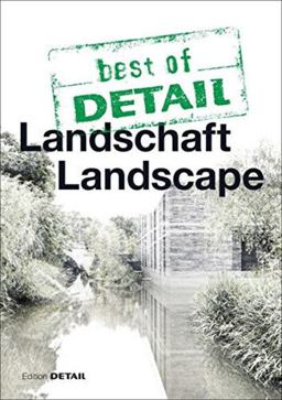 Best of DETAIL: Landschaft/Landscape