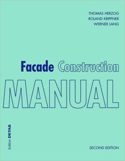 Facade Construction Manual Facade Construction Manual