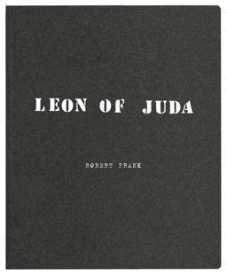 Robert Frank: Leon of Juda
