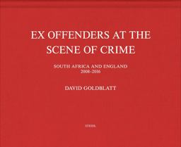 David Goldblatt: Ex Offenders