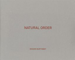 Edward Burtynsky: Natural Order