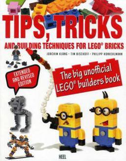 Tips, Tricks and Building Techniques For Lego Bricks