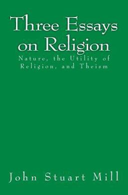 Three Essays on Religion