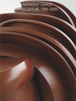 Anthony Cragg: Sculpture, 1986-2000  9783960981497 Front Cover