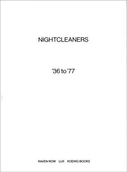 Berwick Street Film Collective: Nightcleaners and ´36 To ´77