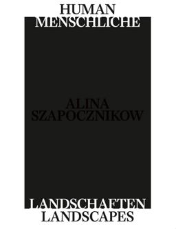 Alina Szapocznikow: Human Landscapes  9783960984177 Front Cover