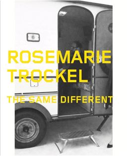 Rosemarie Trockel: the Same Different