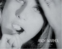 Andy Warhol: Motion Pictures
