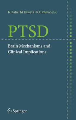 Ptsd Brain Mechanisms and Clinical Implications  9784431295662 Front Cover