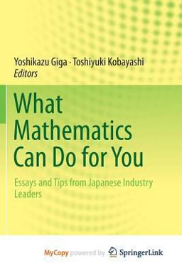 What Mathematics Can Do for You