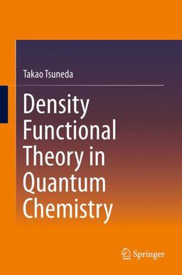 Density Functional Theory in Quantum Chemistry  9784431548249 Front Cover