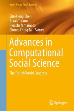 Advances in Computational Social Science Advances in Computational Social Science