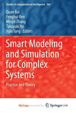 Smart Modeling and Simulation for Complex Systems