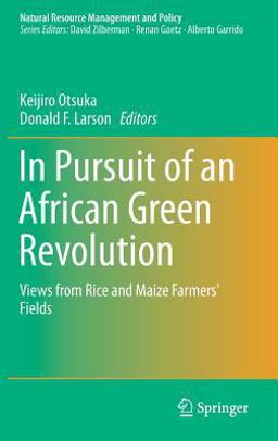 In Pursuit of an African Green Revolution