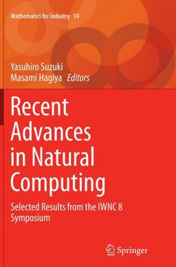 Recent Advances in Natural Computing