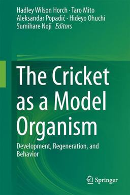 The Cricket As a Model Organism