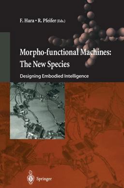 Morpho-Functional Machines: the New Species
