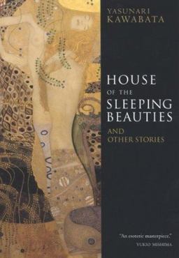 House of the Sleeping Beauties And Other Stories  9784770029751 Front Cover